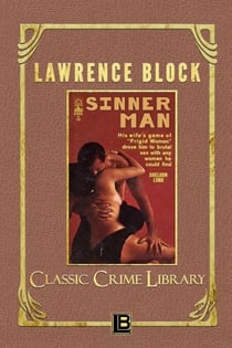 Sinner Man - The Classic Crime Library, #20