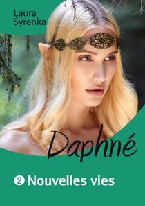 Daphné (roman lesbien) - Nouvelles vies