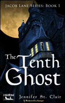 The Tenth Ghost - A Beth-Hill Novel: Jacob Lane, #1
