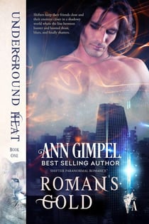 Roman's Gold - Underground Heat, #1
