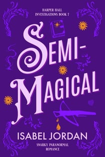 Semi-Magical - Harper Hall Investigations, #7