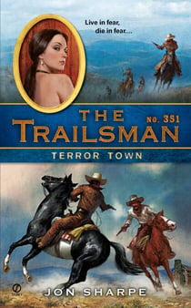 The Trailsman #351 - Terror Town