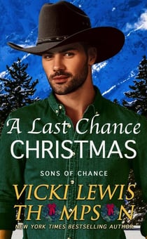A Last Chance Christmas - Sons of Chance, #13