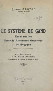 Le système de Gand - Essai sur les sociétés anonymes ouvrières de Belgique