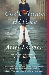 Code Name Hélène - A Novel