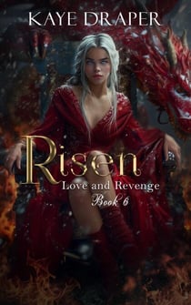 Risen - Love and Revenge, #6
