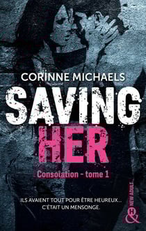 Saving Her - Une romance New Adult
