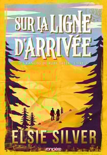 Les ranchs de Ruby Creek - Tome 02 Sur la ligne d'arrivée (e-book)