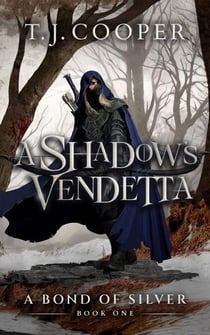 A Shadow's Vendetta - A Bond of Silver, #1