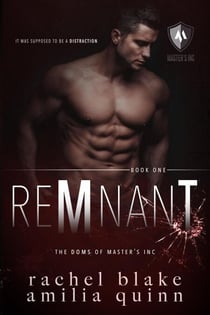 Remnant - Doms of Master's Inc., #1