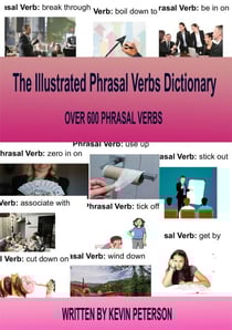 The Illustrated Phrasal Verb Dictionary - Speak English Group