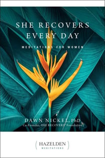 She Recovers Every Day - Meditations for Women