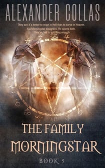 The Family Morningstar: Book 5 - The Family Morningstar, #1