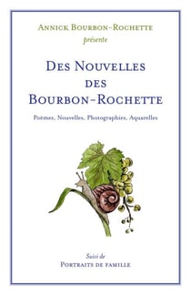 Des nouvelles des Bourbon-Rochette