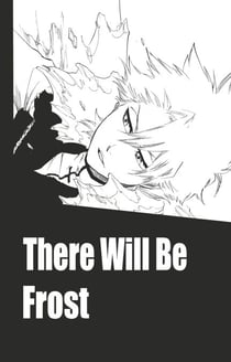 Bleach - T72 - Chapitre 659 - THERE WILL BE FROST