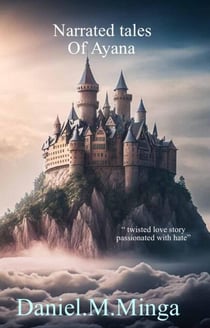 Narrated Tales of Ayana - Tales of Ayana, #1