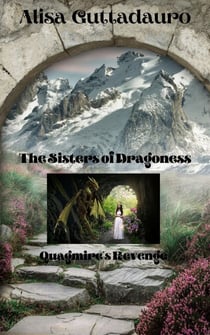 The Sisters Of Dragoness:Quagmire's Revenge