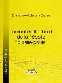 Journal écrit à bord de la frégate "la Belle-poule"