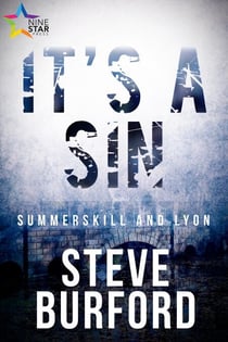 It's a Sin - “Summerskill and Lyon” Police Procedural Novels