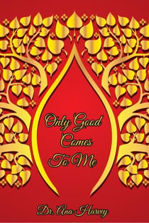 Only Good Comes To Me