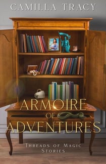 Armoire of Adventures - Threads of Magic