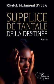 Supplice de Tantale de la destinée