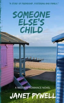 Someone Else's Child - Westbay Romance Series, #2