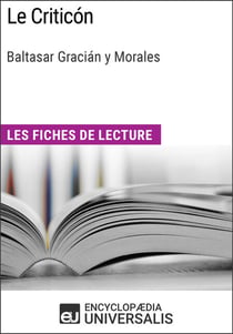 Le Criticón de Baltasar Gracián y Morales - Les Fiches de lecture d'Universalis