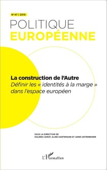 La construction de l'Autre - Définir les "identités à la marge" dans l'espace européen