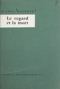 Le regard et la mort