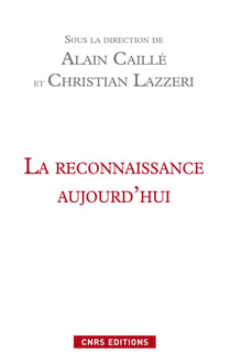 La reconnaissance aujourd’hui