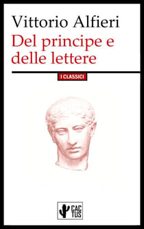 Del principe e delle lettere - Edizione integrale con note
