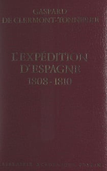 L'expédition d'Espagne, 1808-1810
