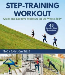 Step-Training Workout - Quick and Effective Workouts for the Whole Body