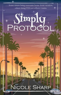 Simply Protocol - Simply Trouble Series, #2