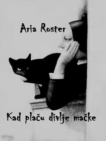 Kad placu divlje macke - poezija