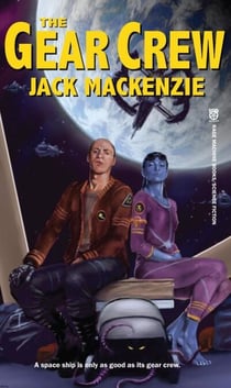 The Gear Crew - Gear Crew, #1