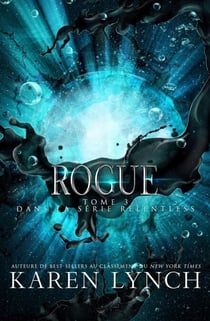 Rogue (French) - Relentless (French), #3