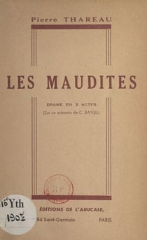 Les maudites - Drame en 3 actes