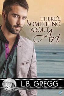 There's Something About Ari - Bluewater Bay, #2