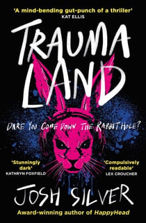 Traumaland - An Observer children's book of the year