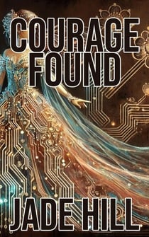 Courage Found