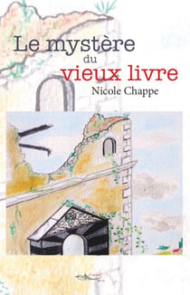 Le mystère du vieux livre - Roman jeunesse tout public