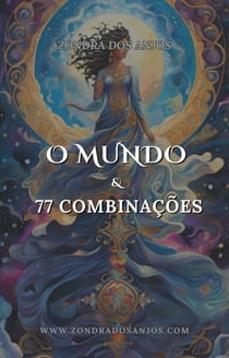 O Mundo e 77 Combinações do Tarô - Combinações do Tarô, #21