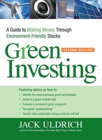 Green Investing - A Guide to Making Money through Environment Friendly Stocks