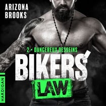 Dangereux desseins - Bikers' Law, T2