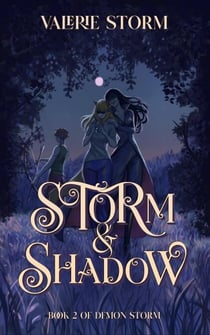 Storm and Shadow - Demon Storm, #2