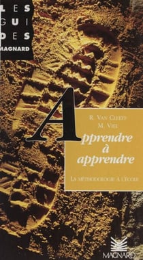 Apprendre à apprendre - La méthodologie à l'école