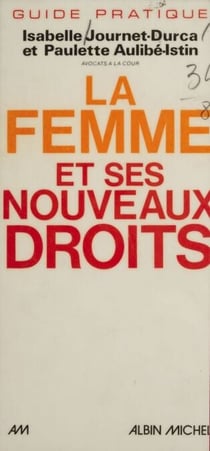La femme et ses nouveaux droits