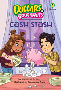 Cash Stash (Dollars to Doughnuts Book 3) - Savings